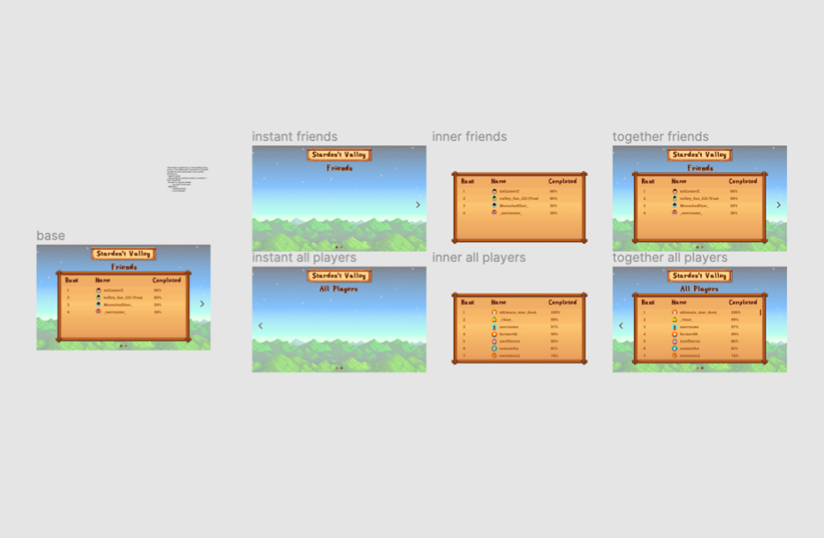 figma draft - 4 screens with the same stardew valley backgrounds, 4 themed (brown/wooden) rectangles to house the leaderboard rankings, names, avatar icons, % completions